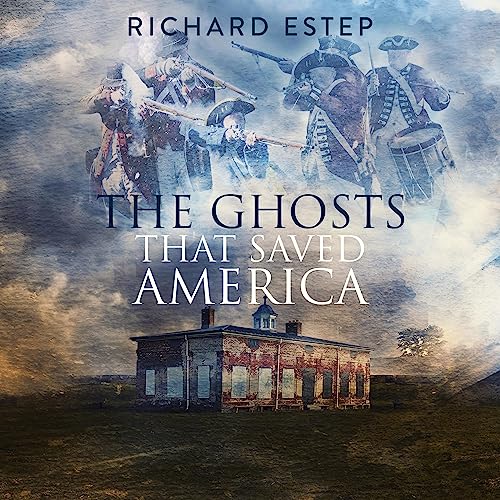 Cover of The Ghosts That Saved America