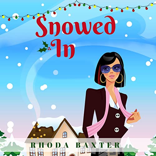 Cover of Snowed In