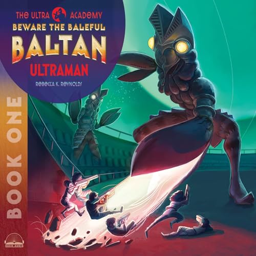 Cover of Beware the Baleful Baltan!