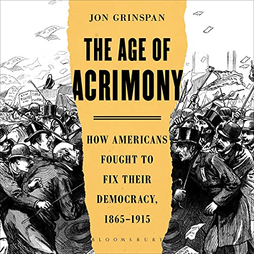 Cover of The Age of Acrimony
