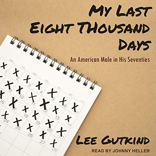 Cover of My Last Eight Thousand Days