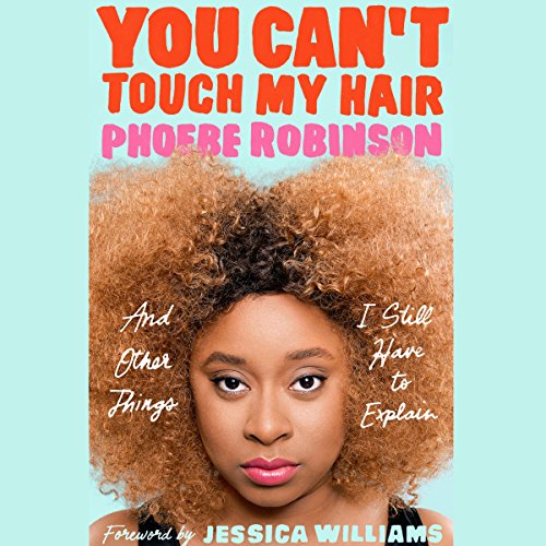 Cover of You Can't Touch My Hair