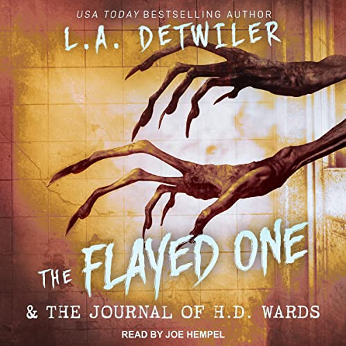 Cover of The Flayed One & The Journal of H.D. Wards