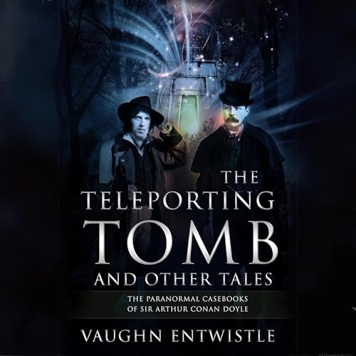 Cover of The Teleporting Tomb and Other Tales