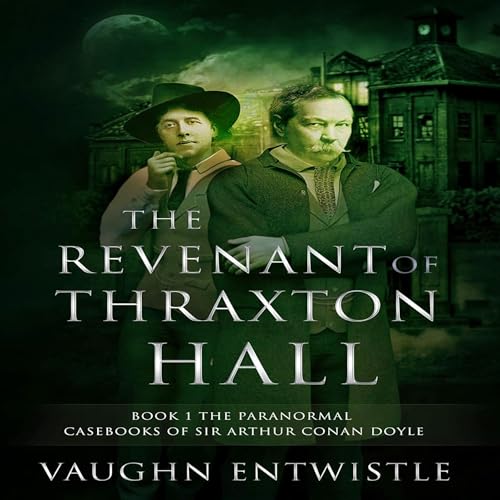 Cover of The Revenant of Thraxton Hall