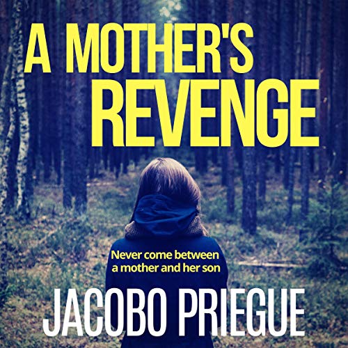Cover of A Mother's Revenge