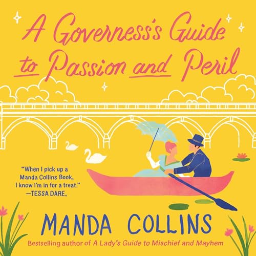 Cover of A Governess's Guide to Passion and Peril