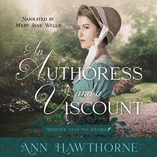 Cover of An Authoress and a Viscount