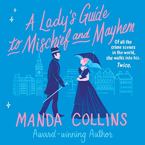 Cover of A Lady's Guide to Mischief and Mayhem