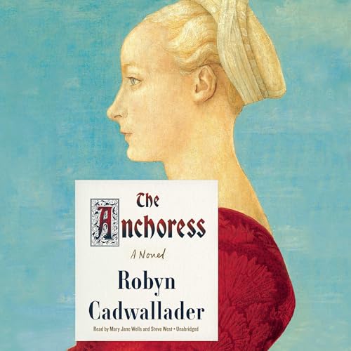 Cover of The Anchoress