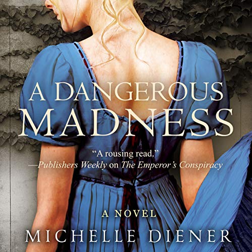 Cover of A Dangerous Madness