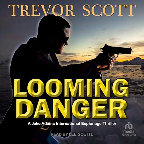 Cover of Looming Danger