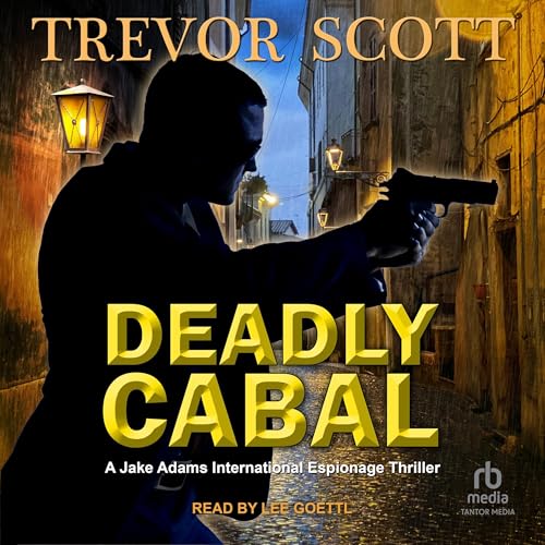 Cover of Deadly Cabal