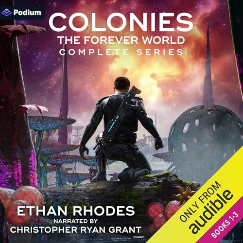 Cover of Colonies: The Forever World Complete Series