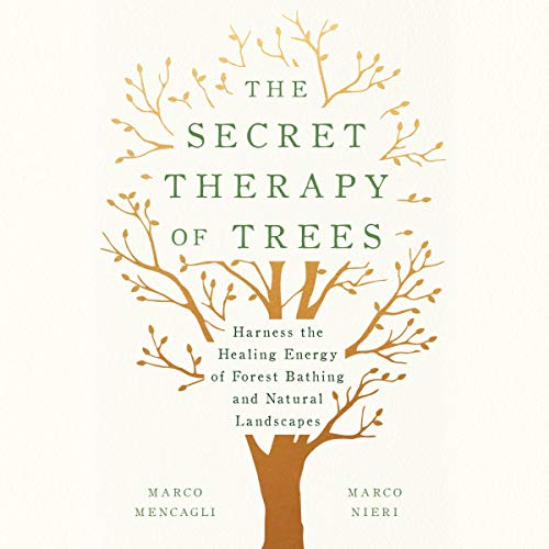Cover of The Secret Therapy of Trees