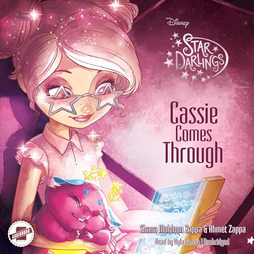 Cover of Star Darlings: Cassie Comes Through