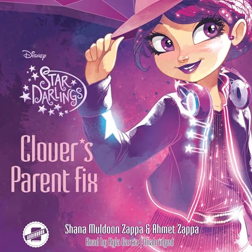 Cover of Star Darlings: Clover's Parent Fix