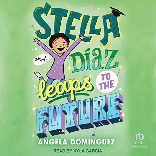 Cover of Stella Diaz Leaps to the Future