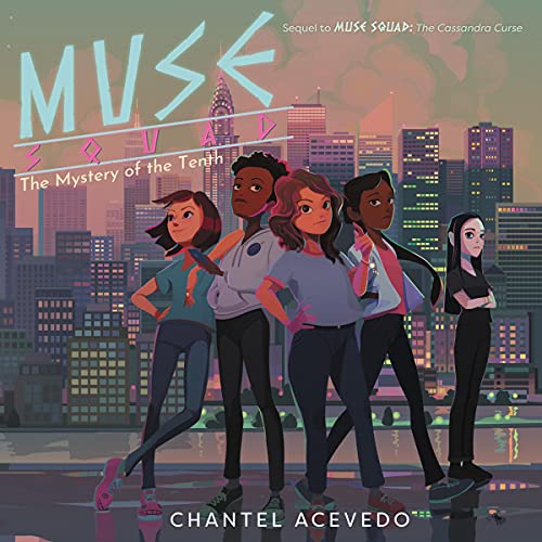 Cover of Muse Squad: The Mystery of the Tenth