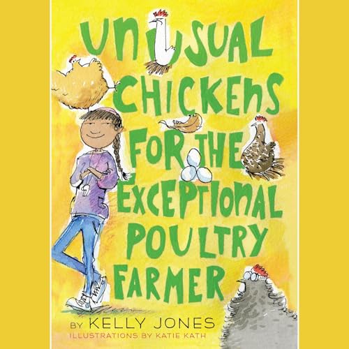 Cover of Unusual Chickens for the Exceptional Poultry Farmer