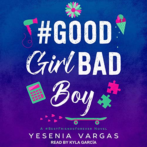 Cover of #GoodGirlBadBoy