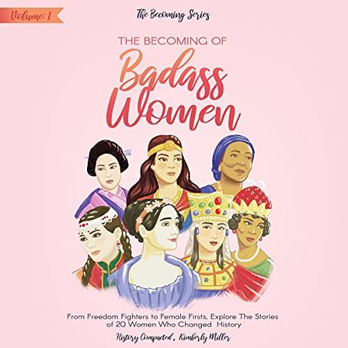 Cover of The Becoming of Badass Women