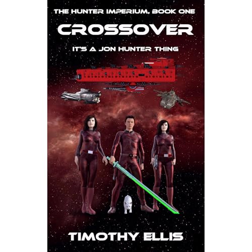 Cover of Crossover: It's a Jon Hunter thing.