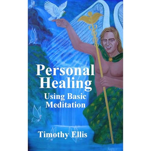 Cover of Personal Healing using Basic Meditation
