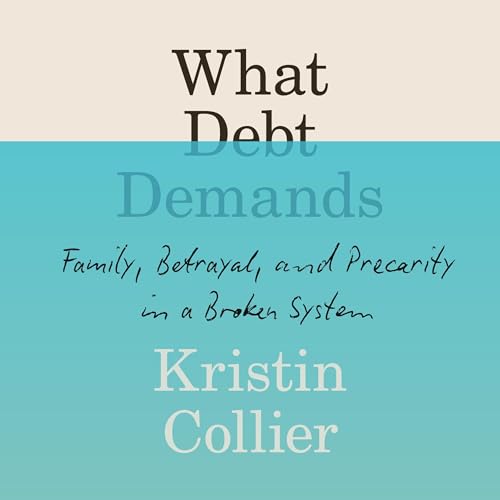 Cover of What Debt Demands