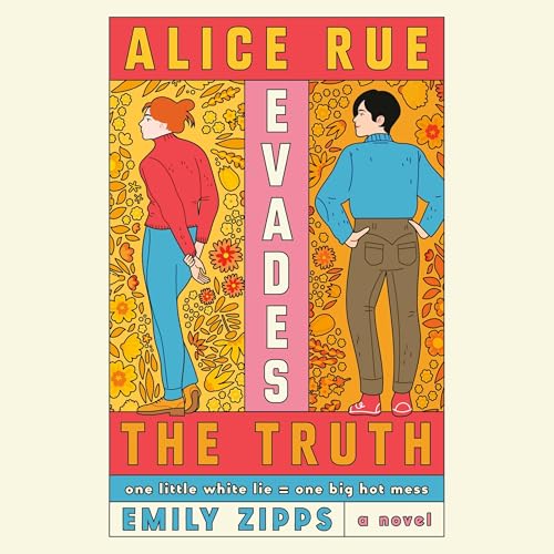 Cover of Alice Rue Evades the Truth