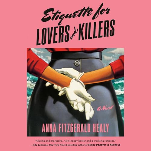 Cover of Etiquette for Lovers and Killers
