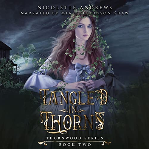 Cover of Tangled in Thorns