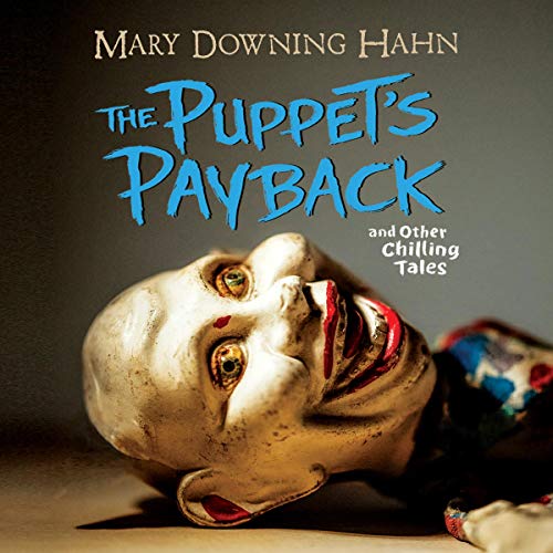 Cover of The Puppets Payback and Other Chilling Tales