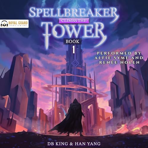 Cover of Spellbreaker Climbs the Tower 1