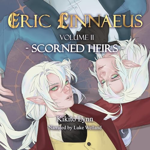 Cover of Eric Linnaeus - Scorned Heirs