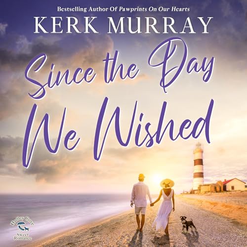 Cover of Since the Day We Wished