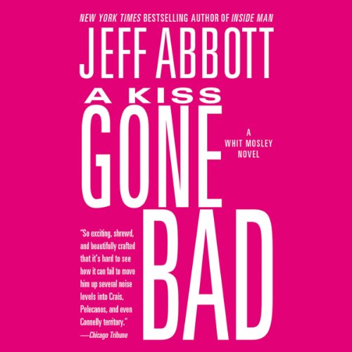 Cover of A Kiss Gone Bad