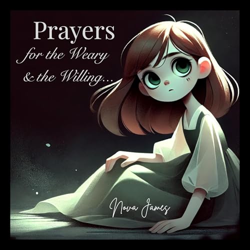 Cover of Prayers for the Weary & the Willing