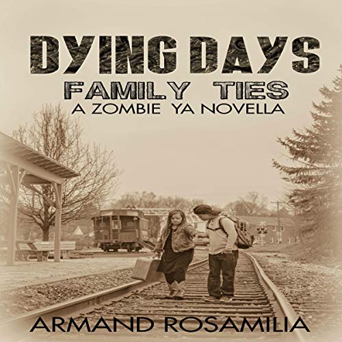 Cover of Dying Days: Family Ties