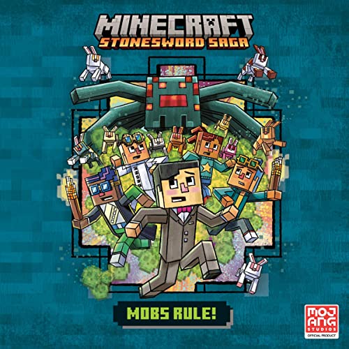 Cover of Mobs Rule! (Minecraft Stonesword Saga #2)