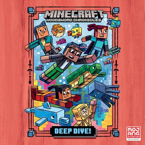 Cover of Deep Dive! (Minecraft Woodsword Chronicles #3)