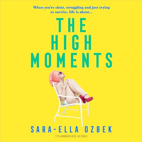 Cover of The High Moments