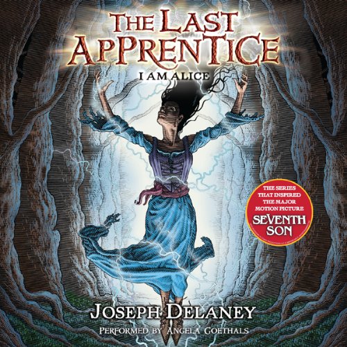 Cover of The Last Apprentice: I Am Alice (Book 12)