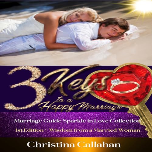Cover of 3 Keys to a Happy Marriage