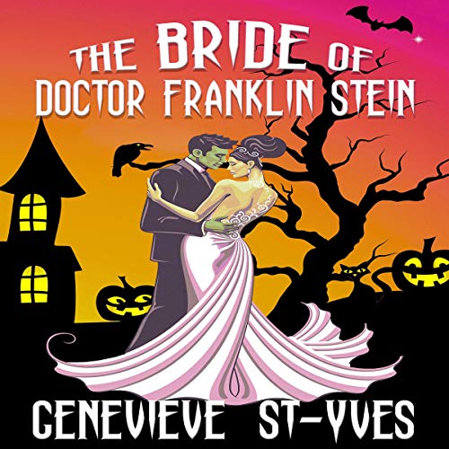 Cover of The Bride of Doctor Franklin Stein