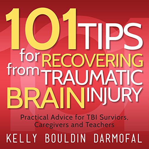 Cover of 101 Tips for Recovering from Traumatic Brain Injury