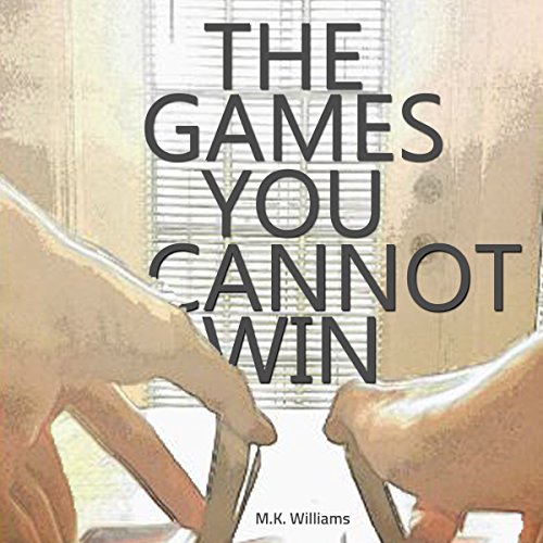 Cover of The Games You Cannot Win