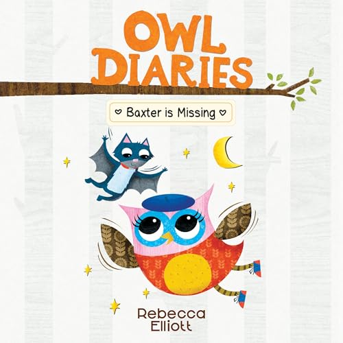 Cover of Baxter is Missing: A Branches Book (Owl Diaries #6)