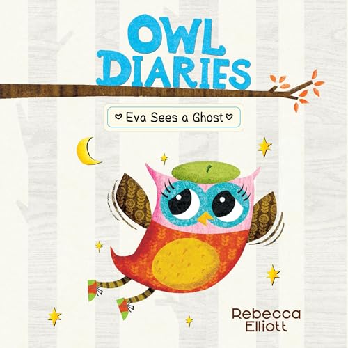 Cover of Eva Sees a Ghost: A Branches Book (Owl Diaries #2)