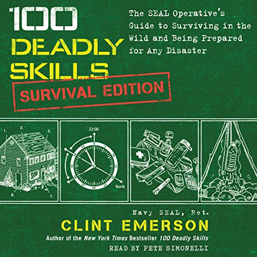 Cover of 100 Deadly Skills: Survival Edition